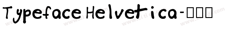 Typeface Helvetica字体转换